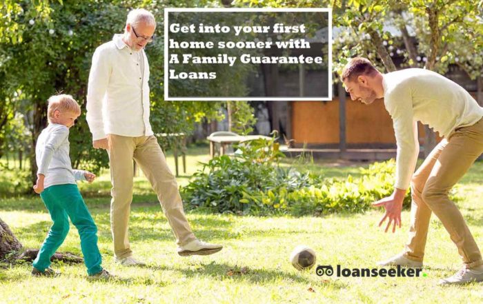 Family Guarantee home loans